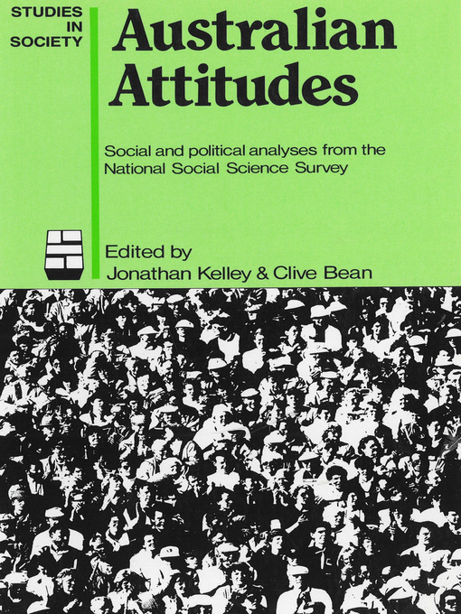 Title details for Australian Attitudes by Jonathan Kelley - Available